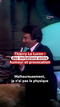 Thierry Le Luron, humour à outrance