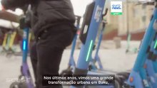Como Baku está a transformar a mobilidade urbana em função das pessoas e não dos automóveis