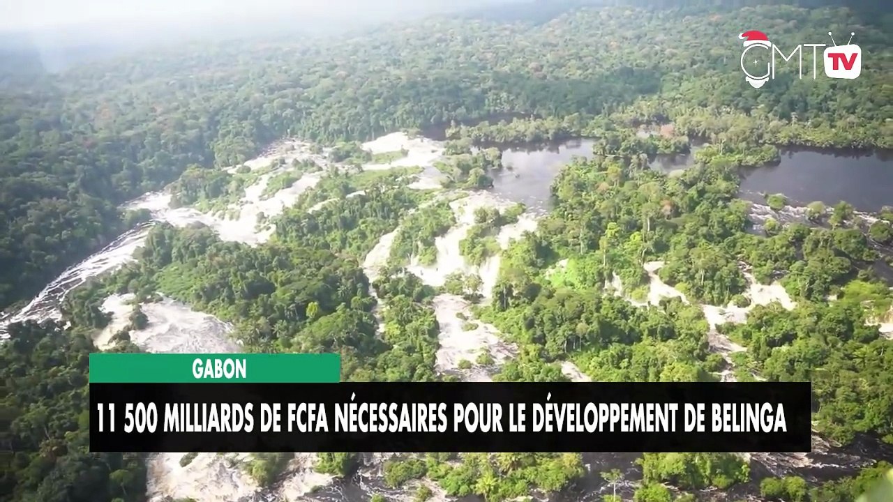 [#Reportage] Gabon : 11 500 milliards de FCFA nécessaires pour le développement de Belinga