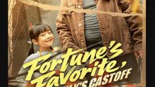 Fortunes Favorite, Familys Castoff - Full Movies English Sub