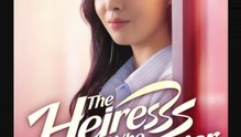 The Heiress Who Undercover - Full Movies English Sub