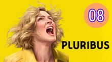 Pluribus  Season 1 Episode 8 Engsub
