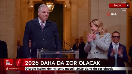 Giorgia Meloni'den yıl sonu mesajı: 2026 daha da zor olacak