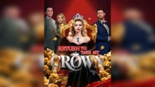 Return to Take My Crown GS ! Full Movie
