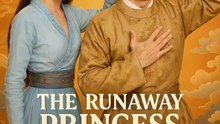 The Runaway Princess and the Emperor Who Begged Forgiveness