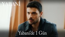 YABANİ'de 1 Gün #62