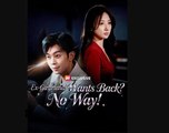 [ Hot 2025🔥] Ex-Girlfriend Wants Back No Way Drama Movies English Sub_ NS