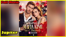 Meet My Mafia King On Christmas - Full Movie