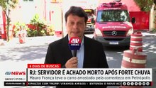 Servidor público é achado morto após ser levado pela chuva em Petrópolis (RJ)