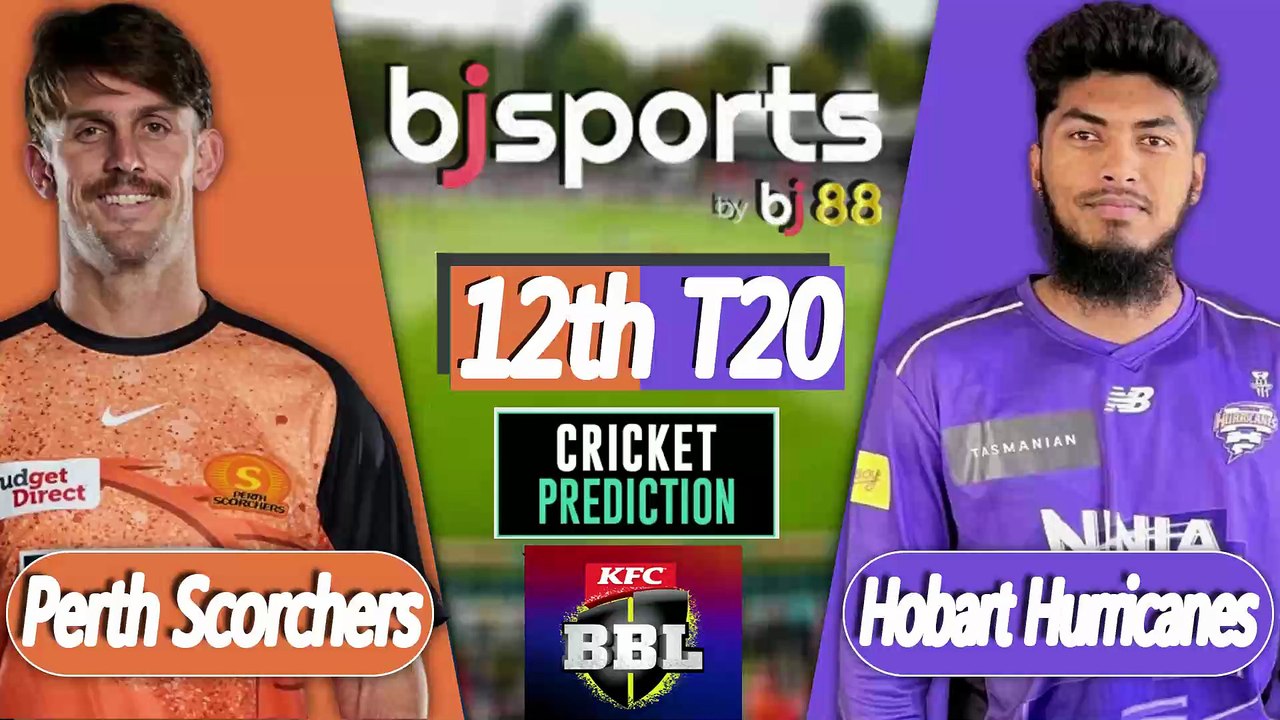 BBL 2025-26 | Hobart Hurricanes vs Perth Scorchers 12th T20 Match Preview |