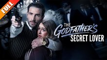 The Godfather's Secret Lover