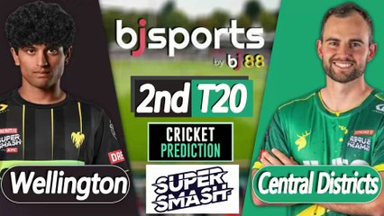 Super Smash 2025-26 | Central Stags vs Wellington 2nd T20 Match Preview |
