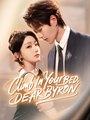 CLIMB IN YOUR BED DEAR BYRON - Drama FULL MOVIES ENGLISH SUB