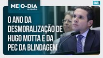 O ano da desmoralização de Hugo Motta e da PEC da Blindagem | Meio-Dia em Brasília - 24/12/2025 (95)