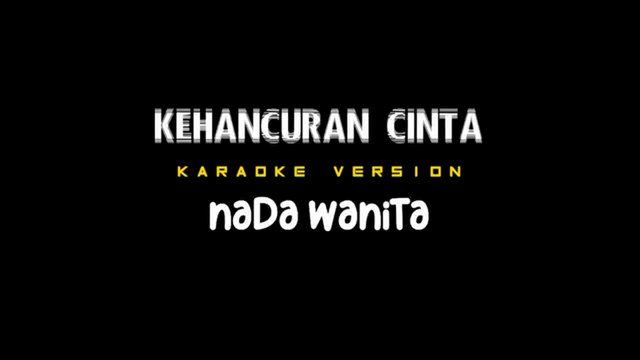 KEHANCURAN CINTA - Karaoke Dangdut Nada Wanita [ RANA RANI ]
