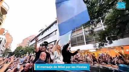 El mensaje de Milei por las Fiestas