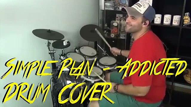 🥁Simple Plan - Addicted drum cover by ALEXANDRE PARDO