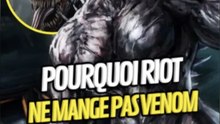 Pourquoi RIOT ne mange pas VENOM ? #venom #marvel #riot #onregardequoi #theorie