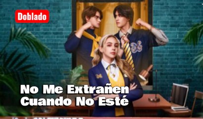 (Doblado) No Me Extrañen Cuando No Esté en Español