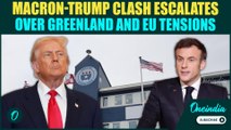 MACRON VS TRUMP: Rift ERUPTS As U.S. Appoints Greenland Envoy, EU Warns Of ‘Grave Consequences’
