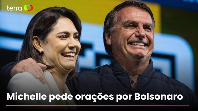 Michelle pede orações por Bolsonaro após internação para cirurgia