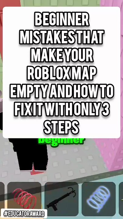 Beginner Mistakes That Makes Your Roblox Map Empty And How To Fix It