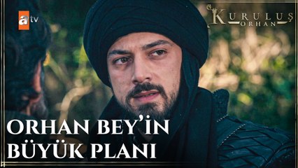 Orhan Bey'in büyük planı - Kuruluş Orhan 9. Bölüm