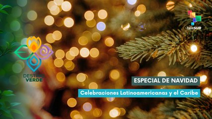 Especial de navidad: cultura y tradiciones Latinoamericanas y el Caribe