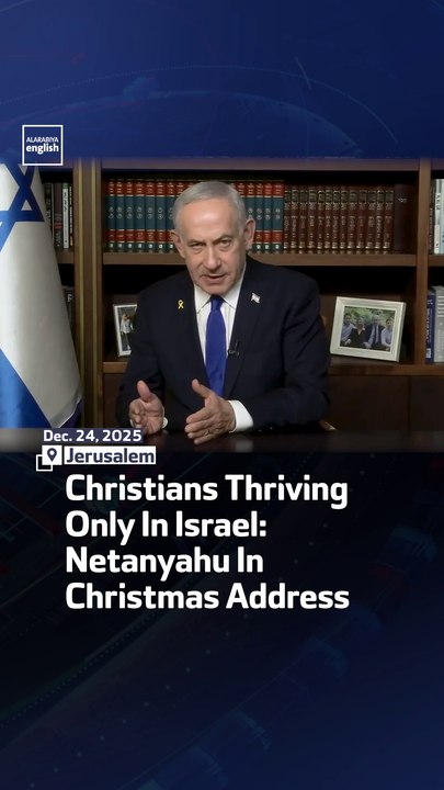 Christians Thriving Only In Israel: Netanyahu In Christmas Address
