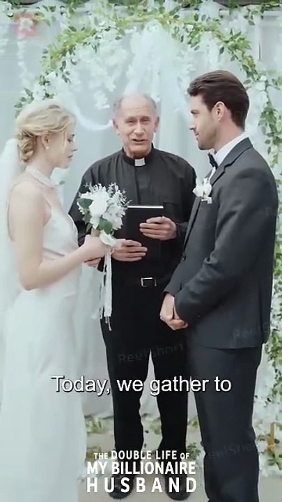 The Double Life of My Billionaire Husband_ You may now kiss your 'loser' husband. _ ReelShort