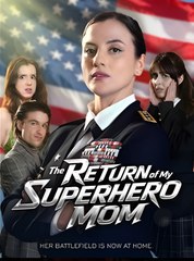 The Return Of My Superhero Mom - Drama
