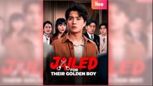 ( Dubbed) Jailed For Their Golden Boy