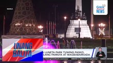 Pamamasyal sa Luneta Park tuwing Pasko, tradisyon ng ilang pamilya at magbabarkada | Unang Balita
