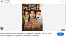 Level Up From Wicked Stepmom to Supermom Chinese Drama - English Sub