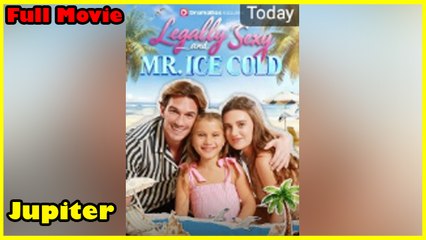 Legally Sexy And Mr Ice Cold - Full Movie