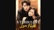 A Turbulent Love Flight (Moboreels)