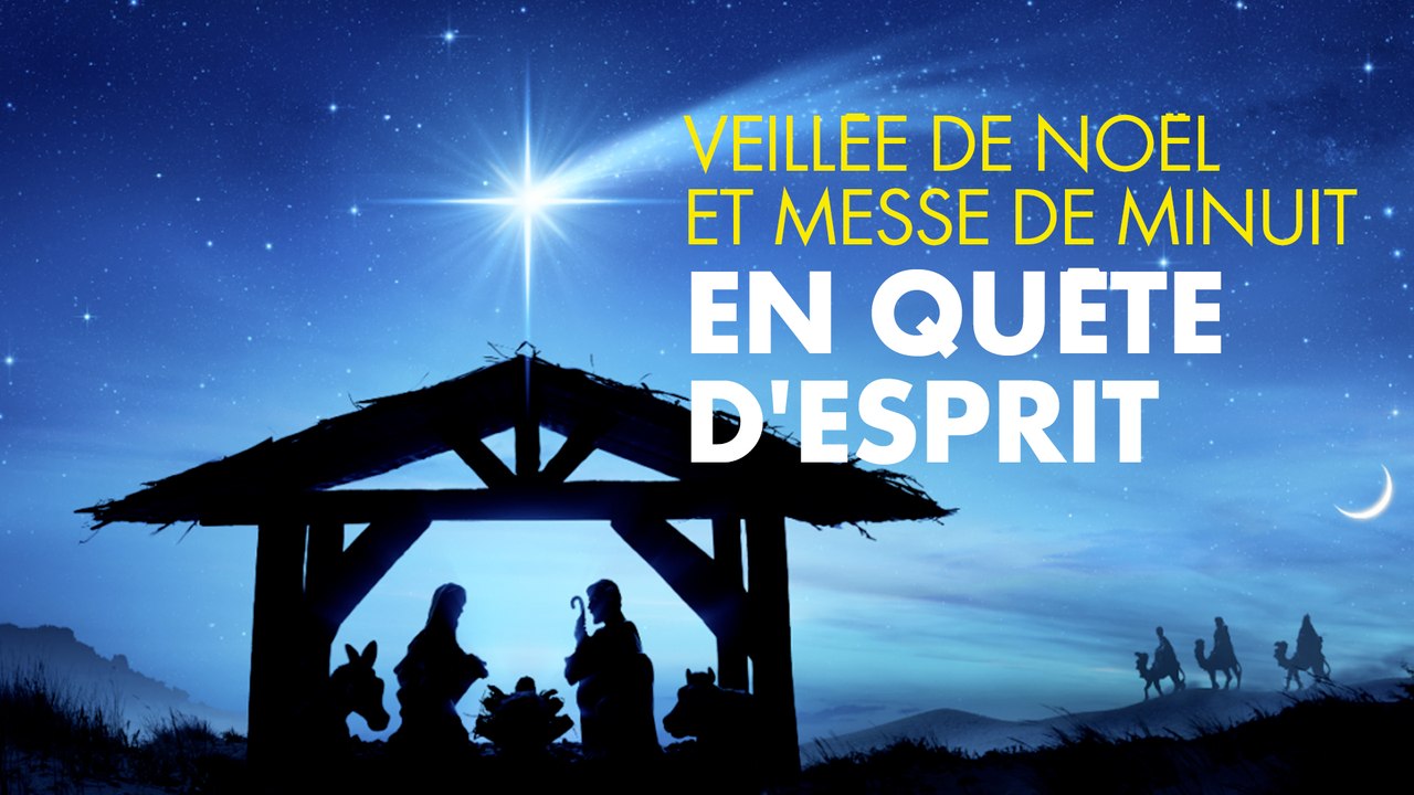 Veillée de Noël et Messe de Minuit