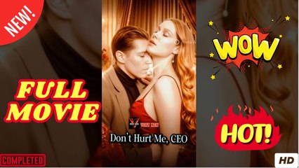 Don't Hurt Me, CEO - Full
