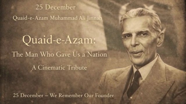 Quaid-e-Azam Muhammad Ali Jinnah Biography | Founder of Pakistan | 25 December
