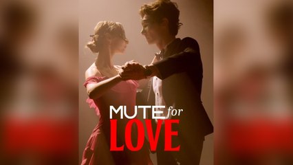 Mute for Love Full Movie
