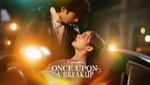 🔥Once Upon A Breakup - FULL MOVIE