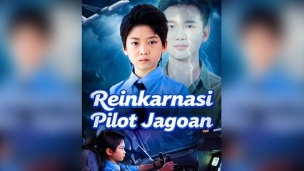 Reinkarnasi Pilot Jagoan Sulih Suara Film Lengkap