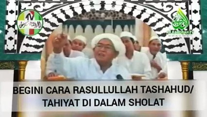 Cara Rasullullah Sholat |Abah Guru Sekumpul