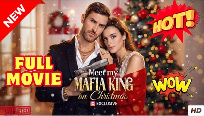 [Exclusive] Meet My Mafia King On Christmas - HOT