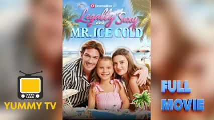 Legally Sexy and Mr. Ice Cold [ SHORT DRAMA WITH HIGH QUALITY 2025 ]