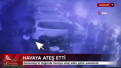 Gaziantep'te düğünde havaya ateş eden şahıs yakalandı