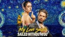 FYI My Love Ship's Sailed Without You – Full HD Movie