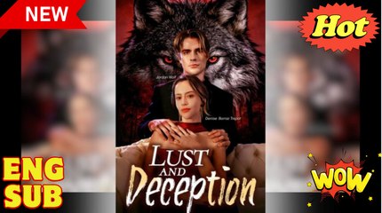Lust and Deception #FullMovie #englishsub