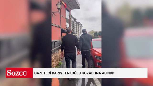 Gazeteci Barış Terkoğlu gözaltına alındı!