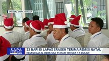 Momen Natal, 22 Napi Lapas Kelas IIA Sragen Terima Remisi | SAPA MALAM